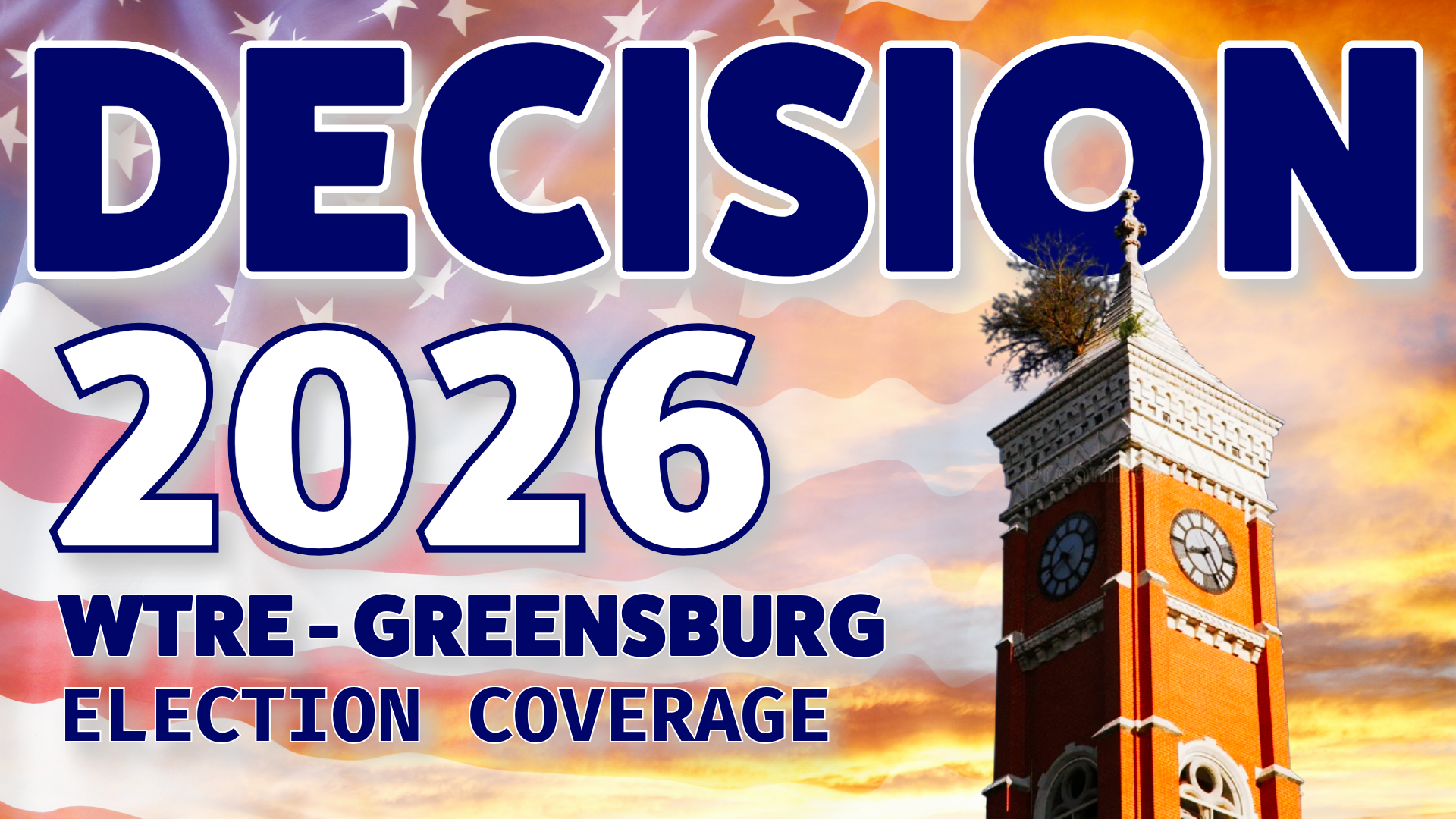 Wre Radi Decision 2026 - WTRE Radio
